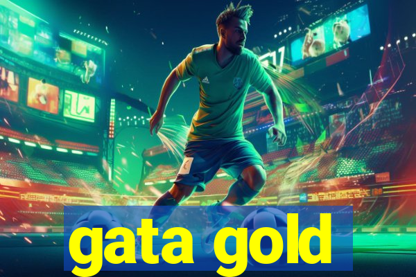 gata gold